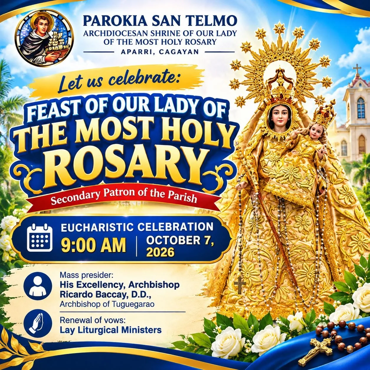 ARCHDIOCESAN SHRINE OF OUR LADY OF THE ROSARY AND PARISH OF SAN TELMO Parish - Parochial Feast
