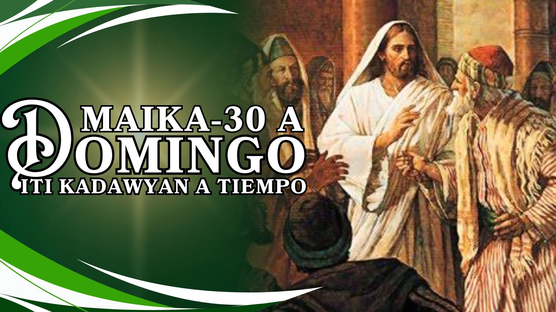 30th Sunday in Ordinary Time || October 25, 2026